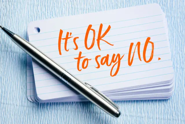 Note that says "it's ok to say no"