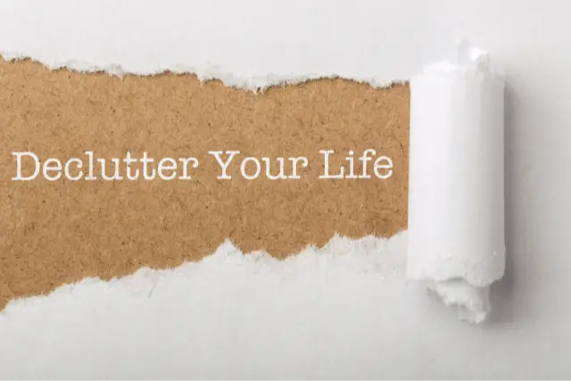 Declutter your life words
