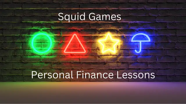 Light up symbols found in the Squid Games with the words Squid Games Personal Finance Lessons